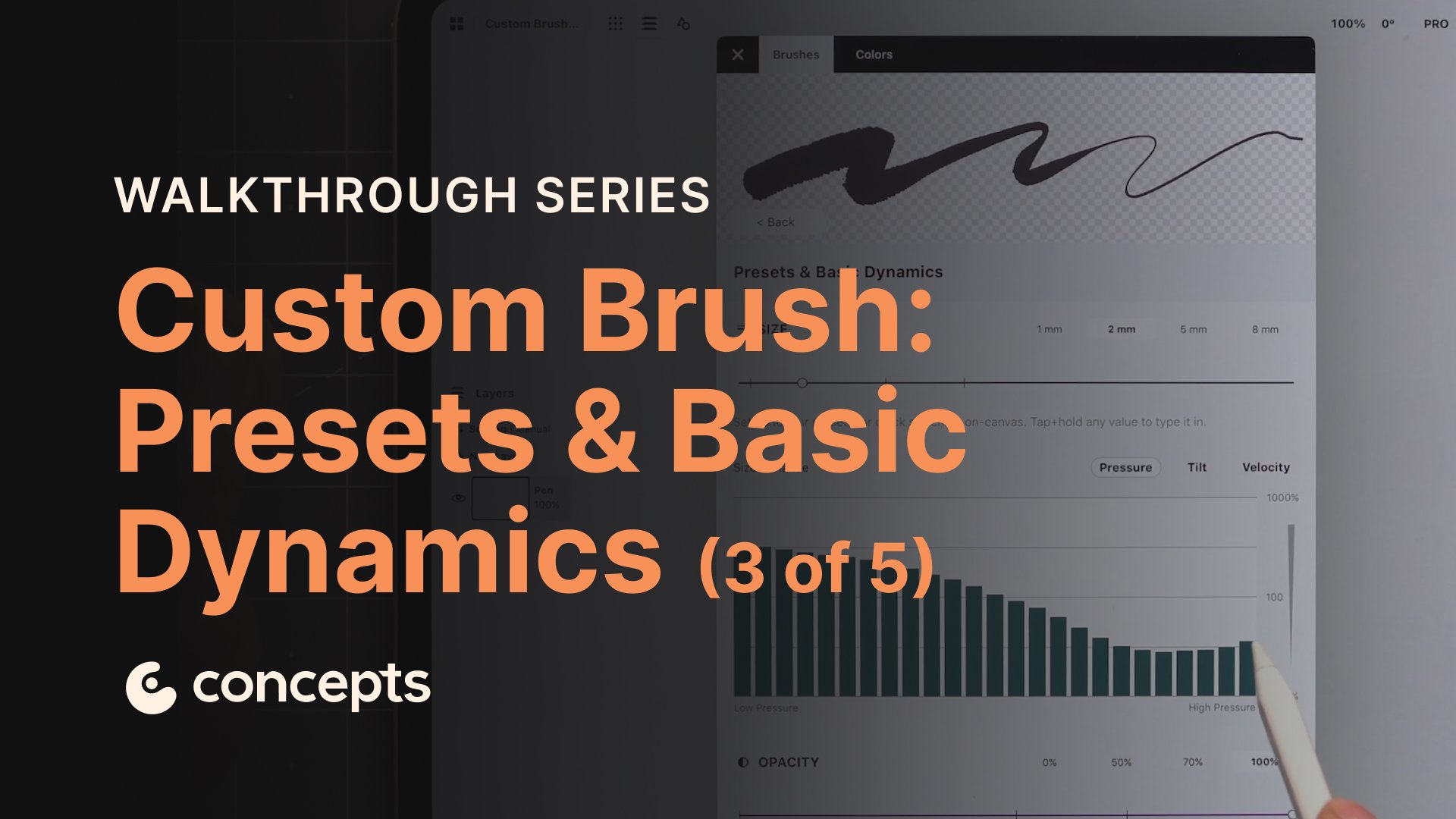 Concepts Walkthrough Tutorial video covering the Brush Editor and custom brush creation. Part 3 of 5.