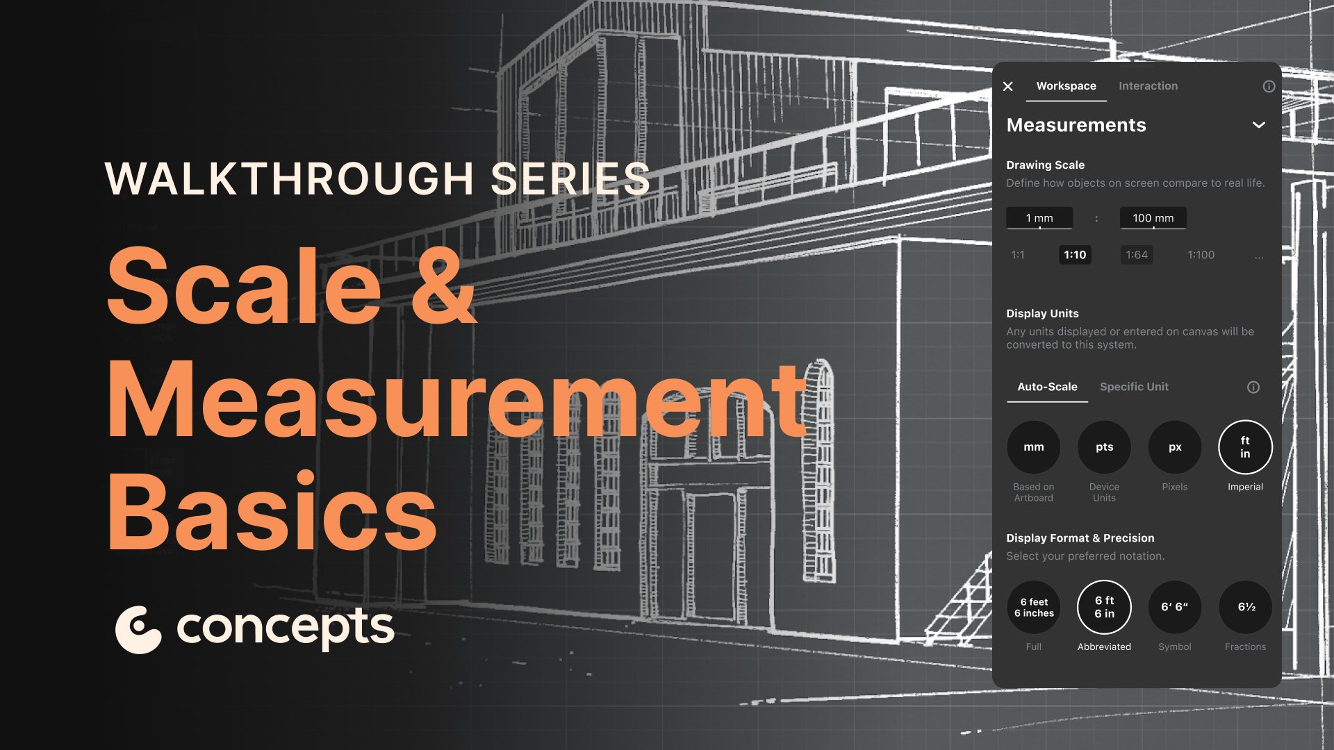 Concepts Walkthrough Tutorial video covering the Measure feature, scale settings, and measurement labels.