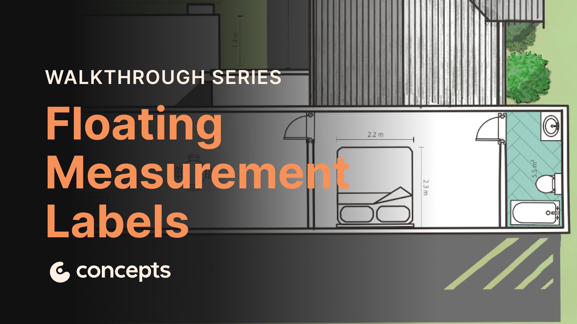 Concepts Walkthrough Tutorial video covering floating measurement labels, shape guides, and angle labels.