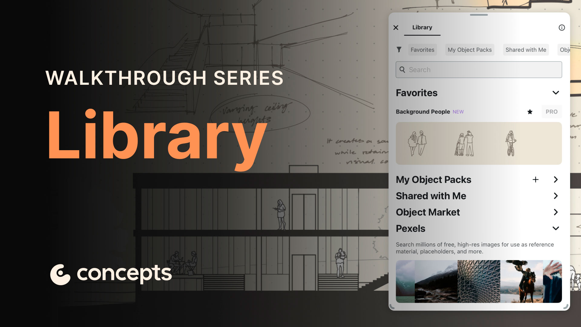 Concepts Walkthrough Tutorial video covering the Library, vector objects, and object packs.