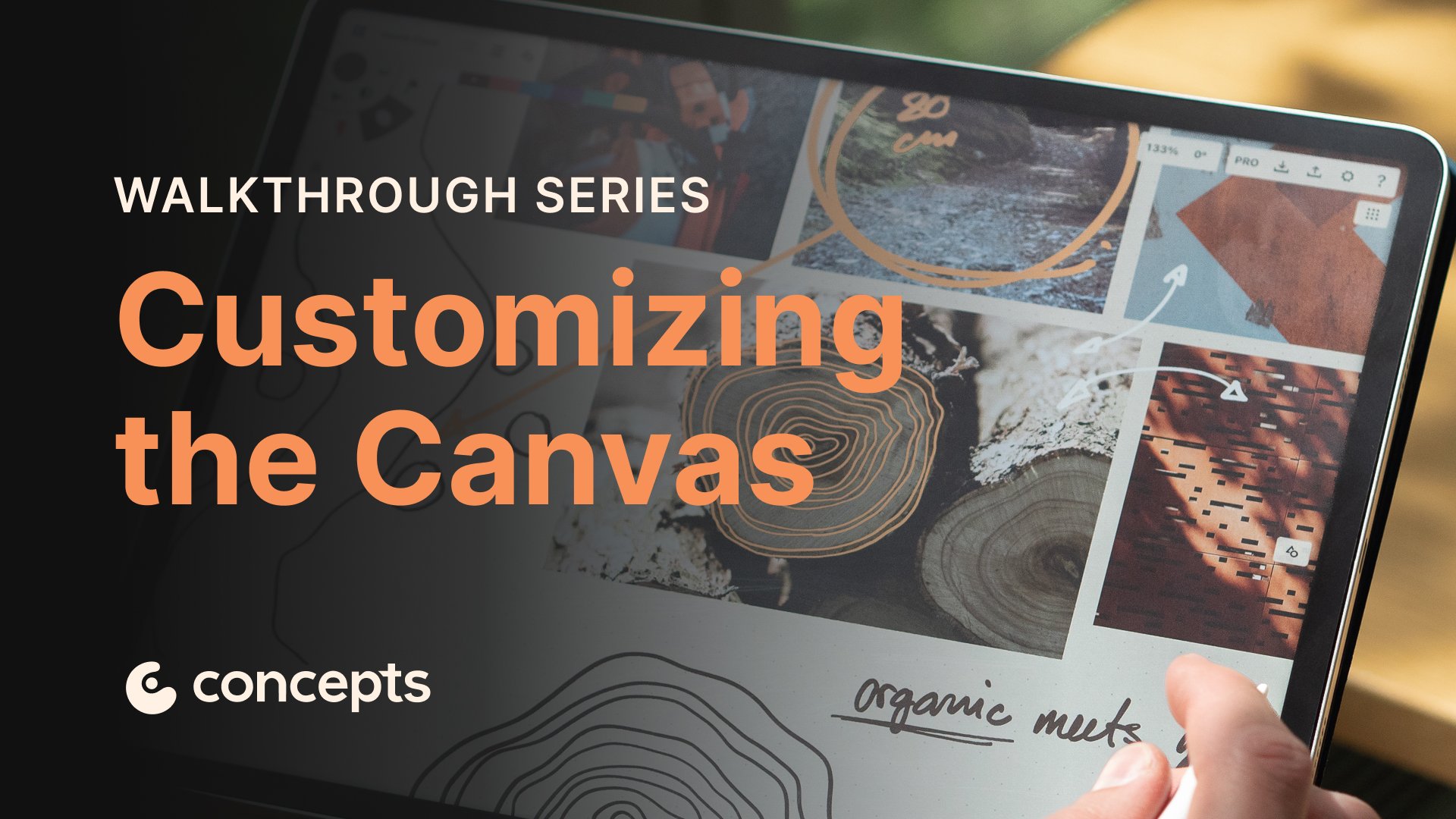 Concepts Walkthrough Tutorial video covering workspace personalization and layout customization.